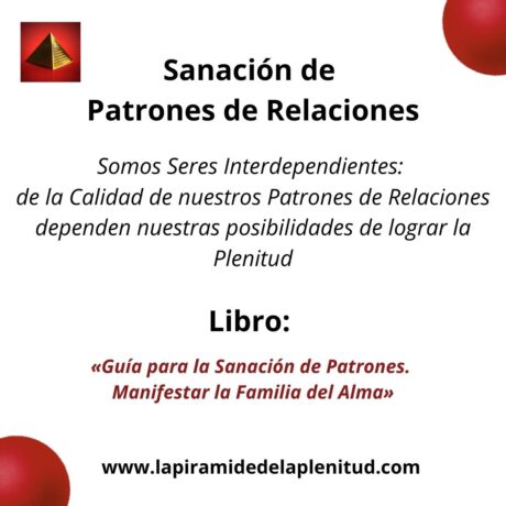 Sanación de Patrones de Relaciones