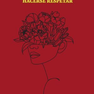 Ansiedad, Depresión y Hacerse Respetar